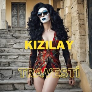 Kızılay Travesti